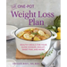 The One-Pot Weight Loss Plan: Healthy Meals for Your Slow Cooker, Skillet, Sheet Pan, and More