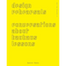 Design Rehearsals: Conversations about Bauhaus Lessons