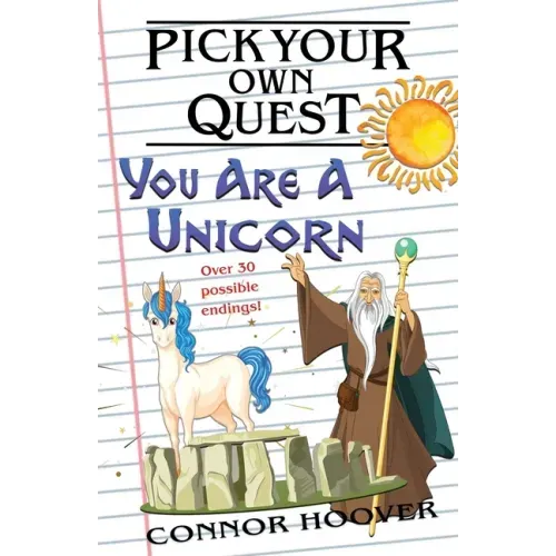 Pick Your Own Quest: You Are A Unicorn