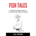 Fish Tales: A Collection of Fishing Cartoons, Humorous Stories, Jokes and Quotes