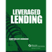 Leveraged Lending Comptroller's Handbook February 2008