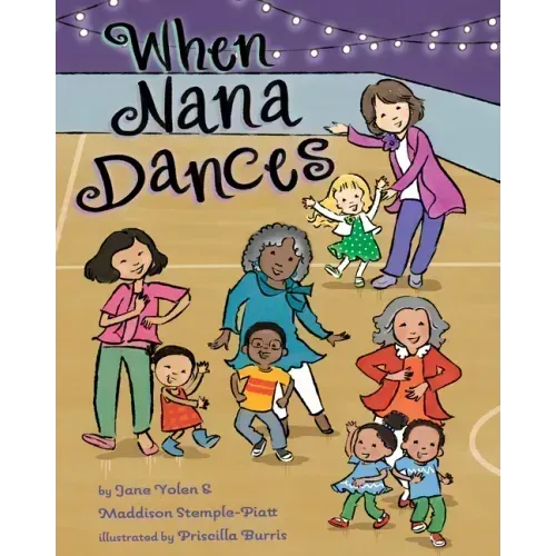 When Nana Dances