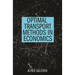 Optimal Transport Methods in Economics