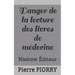 Danger de la Lecture Des Livres de Médecine