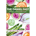 The Daniel Fast: Biblical and Scientific Facts