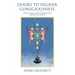 Doors to Higher Consciousness: Meeting Angels and Ascended Masters through the Qabalah