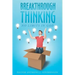 Breakthrough Thinking: No Limits in God