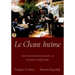 Le Chant Intime: The Interpretation of French Mélodie