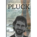 Pluck: The Extraordinary Life and Times of David Schnaufer