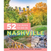 Moon 52 Things to Do in Nashville: Local Spots, Outdoor Recreation, Getaways