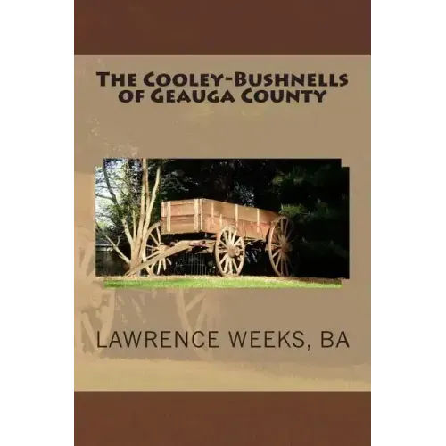 The Cooley-Bushnells of Geauga County