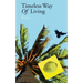 Timeless way of living
