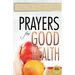 Prayers for Good Health