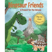 Dinosaur Friends: 2 books in 1: A Present for the Volcano and Saving Conifer's Eggs