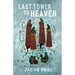 The Last Tower to Heaven