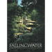 Fallingwater: A Frank Lloyd Wright Country House