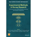 Experimental Methods in Survey Research: Techniques That Combine Random Sampling with Random Assignment