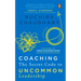 Coaching: The Secret Code to Uncommon Leadership