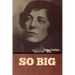 So Big