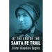 At the End of the Santa Fe Trail