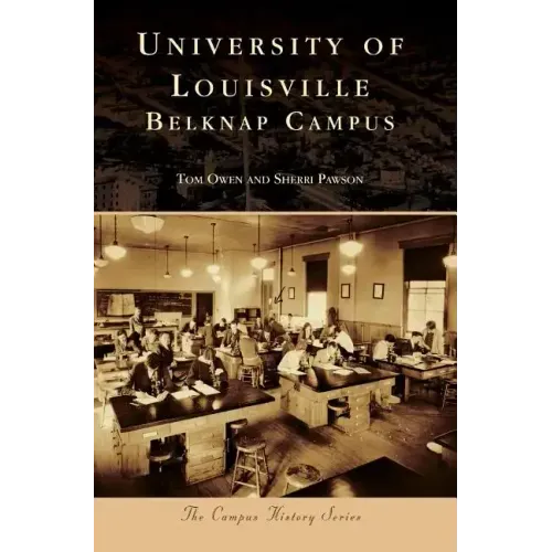 University of Louisville: Belknap Campus