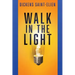 Walk in the Light