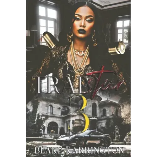 Trapstar 3: The Finale