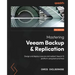 Mastering Veeam Backup & Replication - Third Edition: Design and deploy a secure and resilient Veeam 12 platform using best practices