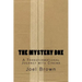 The Mystery Box: A Transformational Journey with Cinema: The Mystery Box: A Transformational Journey with Cinema