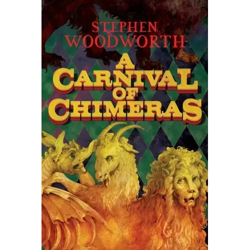 A Carnival of Chimeras