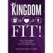 "Kingdom Fit!"
