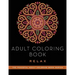 Adult Coloring Book: Relax