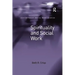 Spirituality and Social Work