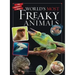 World's Most Freaky Animals