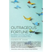 Outrageous Fortune: Meditations on Living through a Pandemic and Troubled Times
