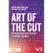 Art of the Cut: Conversations with Film and TV Editors, Volume II