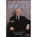 Isaac Bashevis Singer: A Life