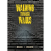 Walking Through Walls