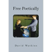 Free Poetically