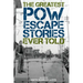 The Greatest POW Escape Stories Ever Told