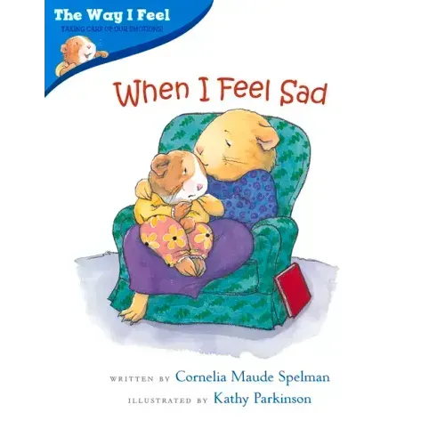 When I Feel Sad