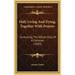 Holy Living And Dying, Together With Prayers: Containing The Whole Duty Of A Christian (1839)