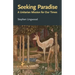 Seeking Paradise: A Unitarian Mission for Our Times