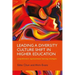 Leading a Diversity Culture Shift in Higher Education: Comprehensive Organizational Learning Strategies