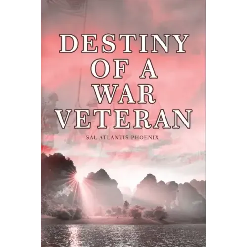 Destiny of a War Veteran