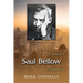 Saul Bellow: A Literary Companion