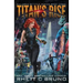 Titan's Rise: Children of Titan Book 3