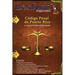 Código Penal de Puerto Rico y Leyes Penales Especiales.: Ley Núm. 146 de 30 de julio de 2012, según enmendada y Leyes Penales Especiales de Puerto Ric