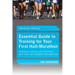 Essential Guide To Training For Your First Half-Marathon