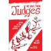 He Gave Them Judges: Jesus in the Book of Judges